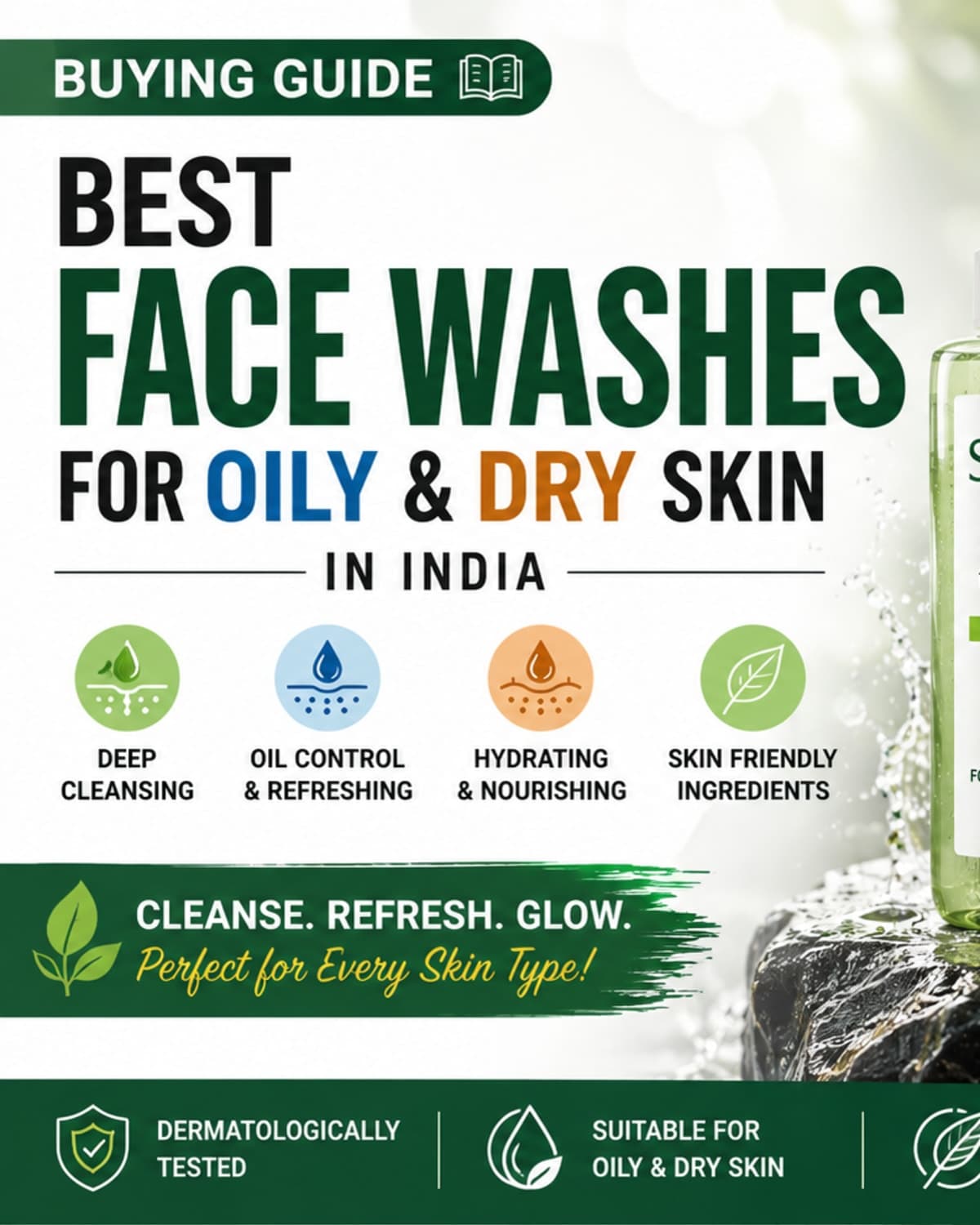 Best Face Washes for Oily & Dry Skin in India cover image